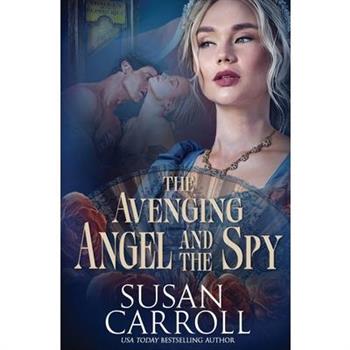 The Avenging Angel and the Spy