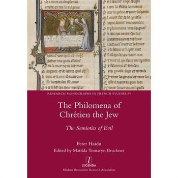 The Philomena of Chr矇tien the Jew