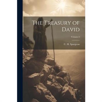 The Treasury of David; Volume 2