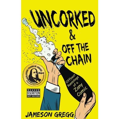 Uncorked & Off the Chain