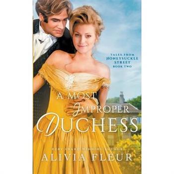 A Most Improper Duchess