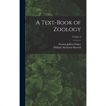 A Text-Book of Zoology; Volume 2