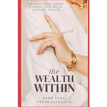 The Wealth Within