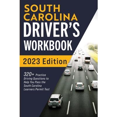 South Carolina Driver’s Workbook