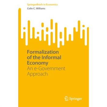 Formalization of the Informal Economy