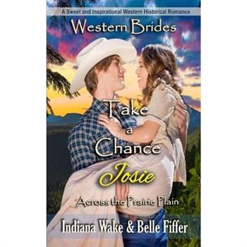 Take a Chance - Josie