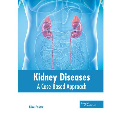 Kidney Diseases: A Case-Based Approach