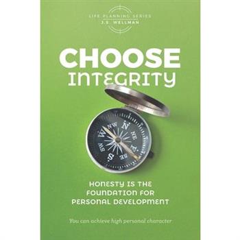 Choose Integrity