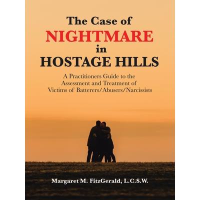 The Case of Nightmare in Hostage Hills