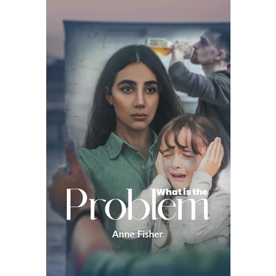 What Is The Problem? What Is The Problem?