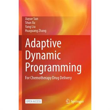 Adaptive Dynamic Programming