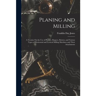 Planing and Milling