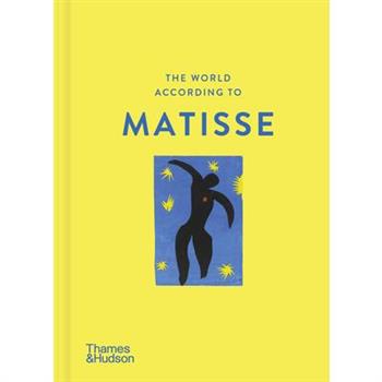 The World According to Henri Matisse