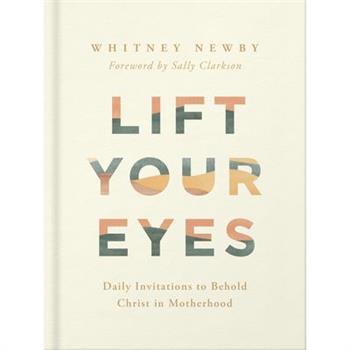 Lift Your Eyes