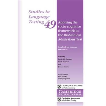 Applying the Socio-cognitive Framework to the Biomedical Admissions Test