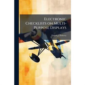 Electronic Checklists on Multi-Purpose Displays
