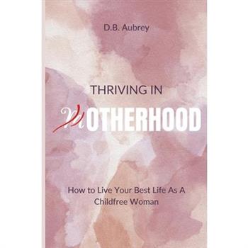 Thriving in Otherhood