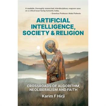 Artificial Intelligence, Society and Religion