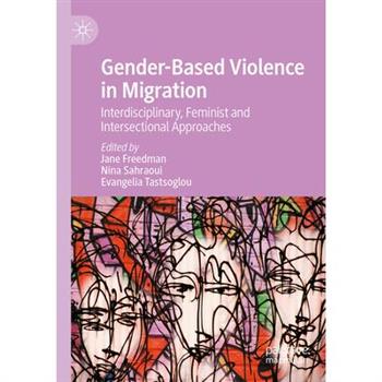 Gender-Based Violence in Migration