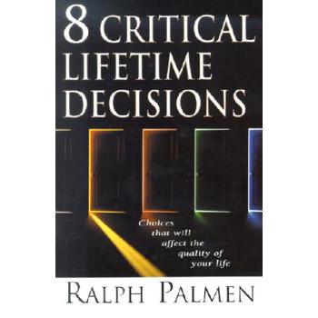 8 Critical Lifetime Decisions