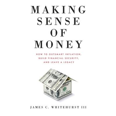 Making Sense of Money