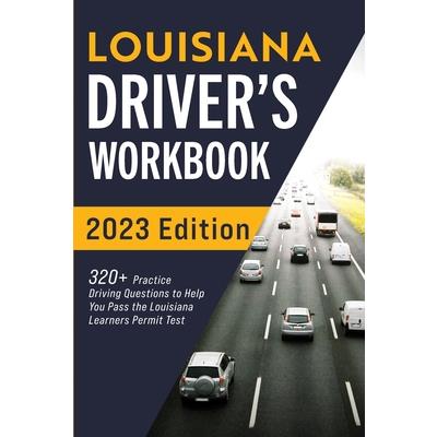Louisiana Driver’s Workbook