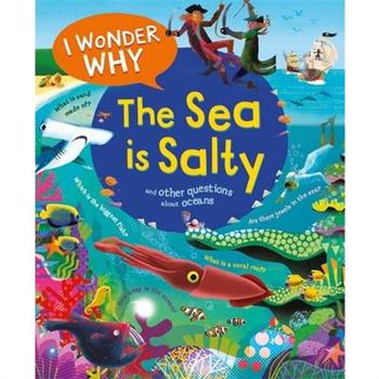I Wonder Why the Sea Is Salty