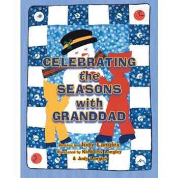 Celebrating the Seasons with Granddad / Cozy Days with Grandmother