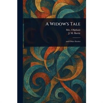 A Widow's Tale