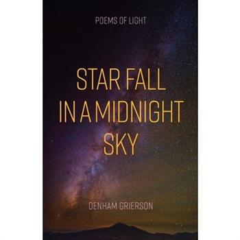 Star Fall in a Midnight Sky