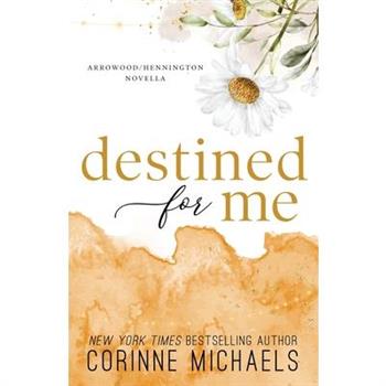 Destined for Me