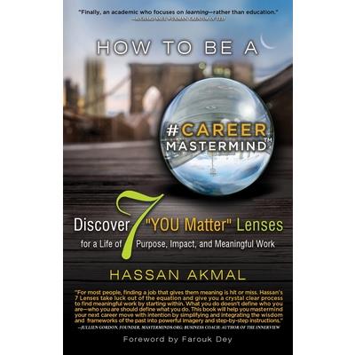 How to be a Career Mastermind(TM)