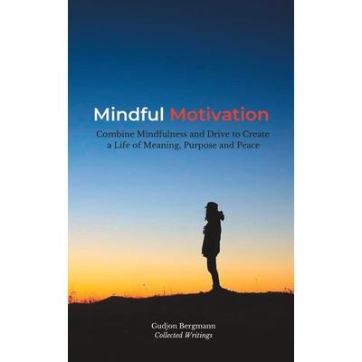 Mindful Motivation