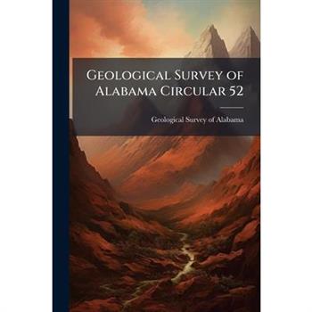 Geological Survey of Alabama Circular 52