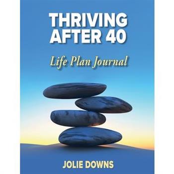 Thriving After 40 Journal