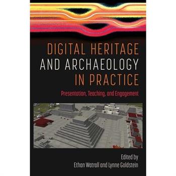 Digital Heritage and Archaeology in Practice