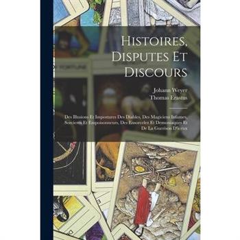 Histoires, Disputes Et Discours