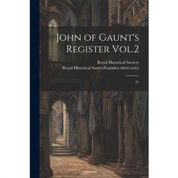 John of Gaunt's Register Vol.2