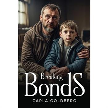 Breaking Bonds