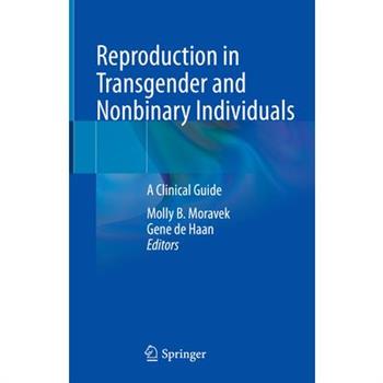Reproduction in Transgender and Nonbinary Individuals