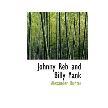 Johnny Reb and Billy Yank
