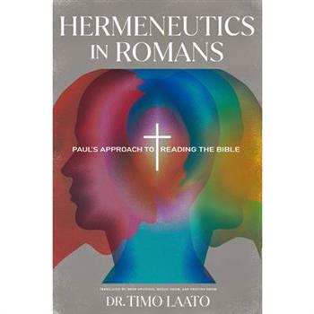 Hermeneutics in Romans