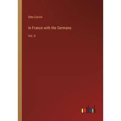 In France with the Germans