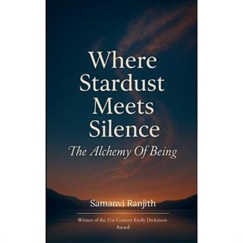 Where Stardust Meets Silence