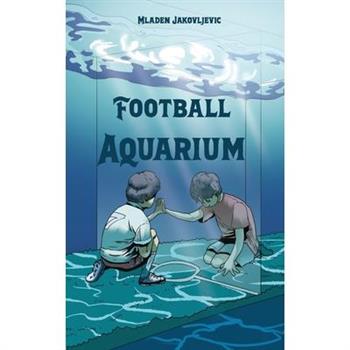 Football Aquarium