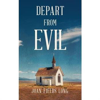 Depart from Evil