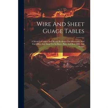 Wire And Sheet Guage Tables