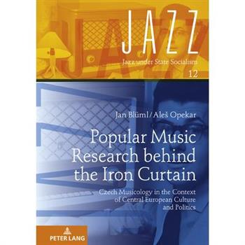 Popular Music Research Behind the Iron Curtain
