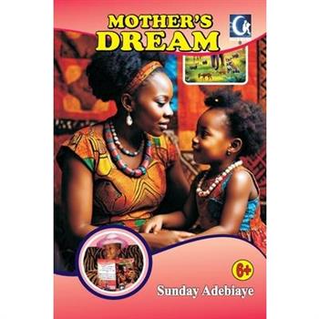 Mother's Dream