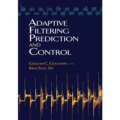 Adaptive Filtering Prediction and Control